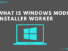 alto uso de cpu causado por windows modules installer worker en windows 10